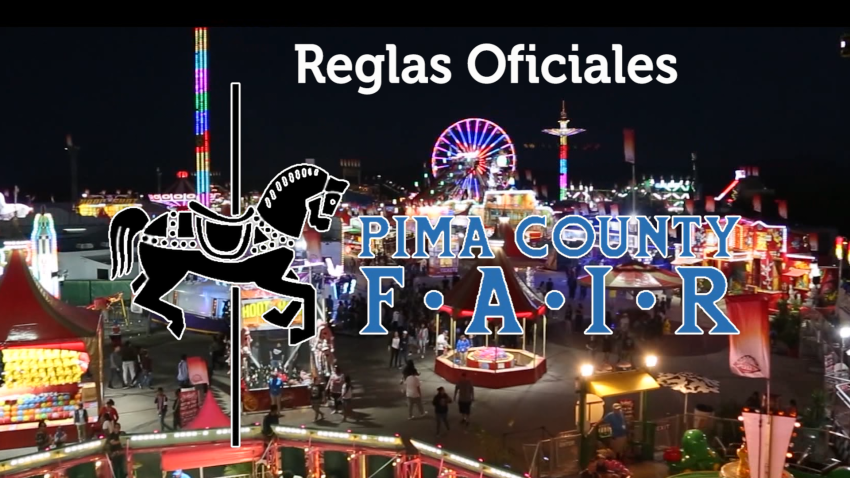 PIMA COUNTY FAIR - Reglas Oficiales